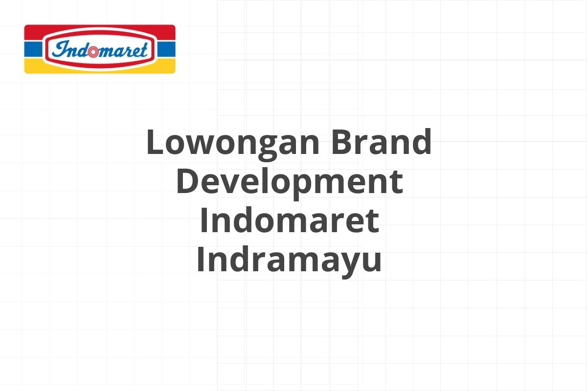 Lowongan Merchandiser Indomaret Magelang