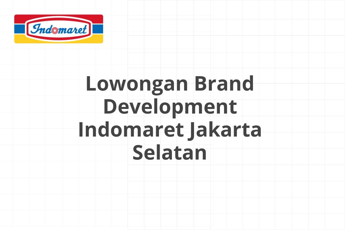 Lowongan Merchandiser Indomaret Lumajang