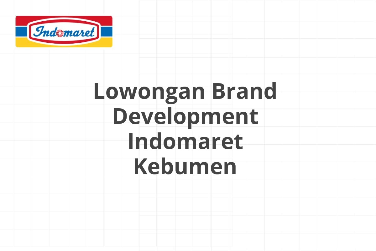 Lowongan Tax Accounting Indomaret Tegal