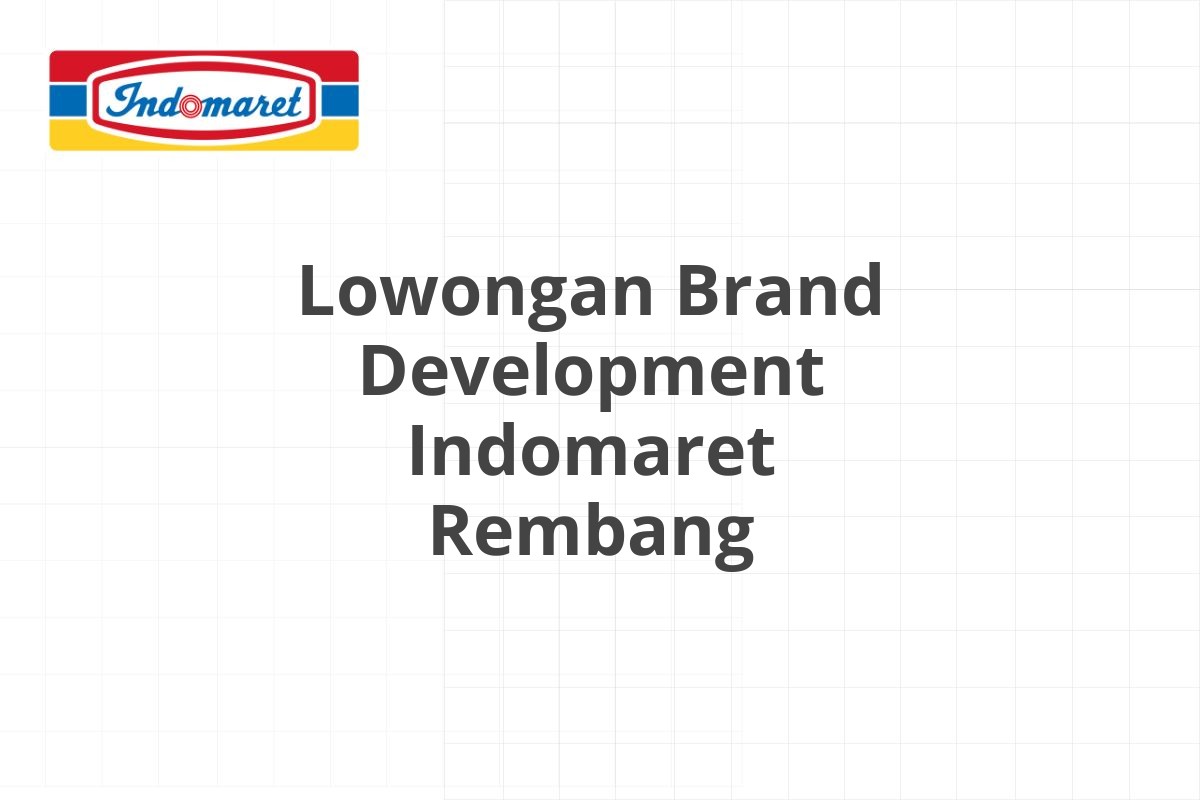 Lowongan Area Supervisor Indomaret Yogyakarta