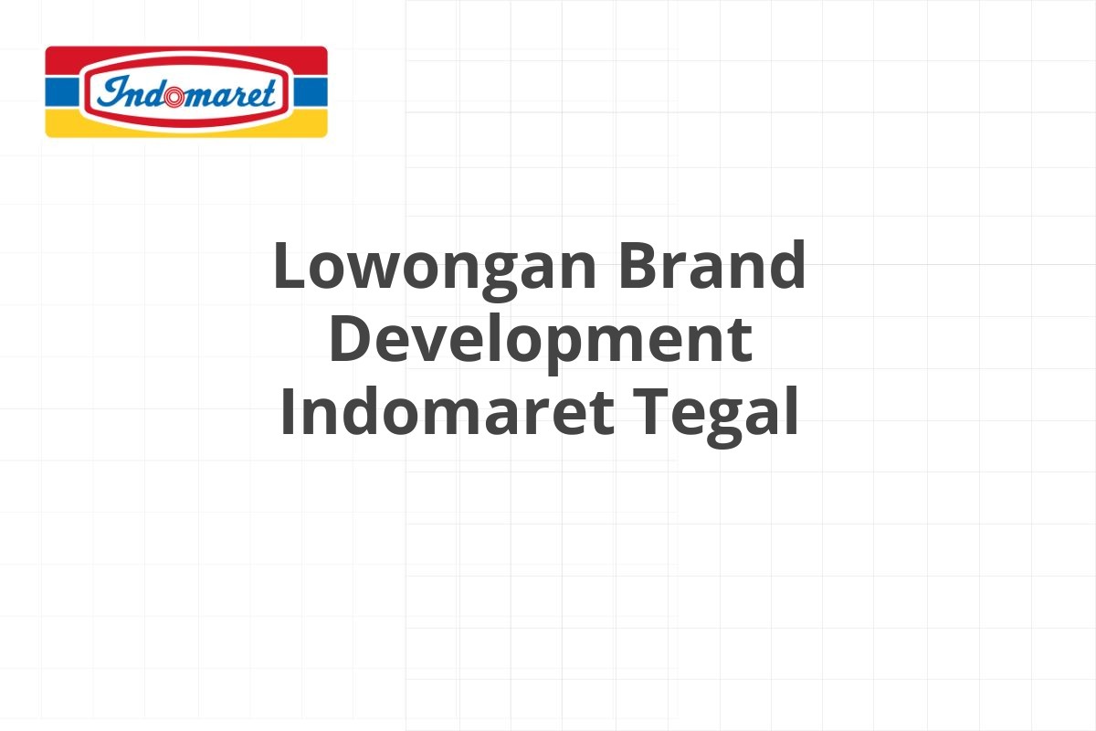 Lowongan Area Supervisor Indomaret Lebak