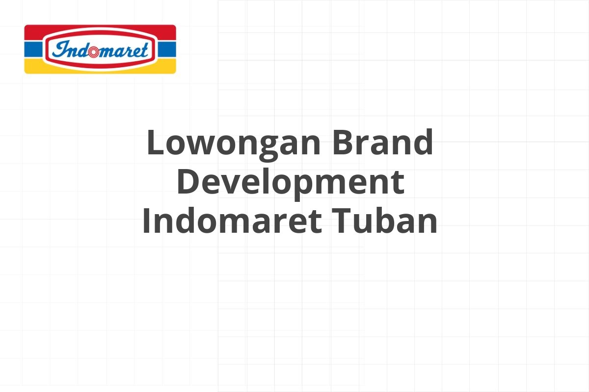 Lowongan Area Supervisor Indomaret Jakarta Selatan