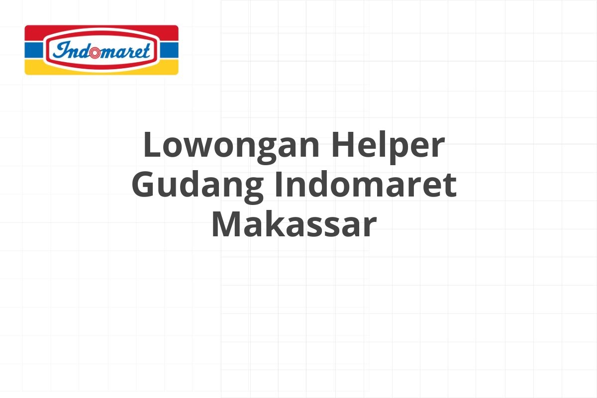 Lowongan Equipment Operator Indomaret Serang
