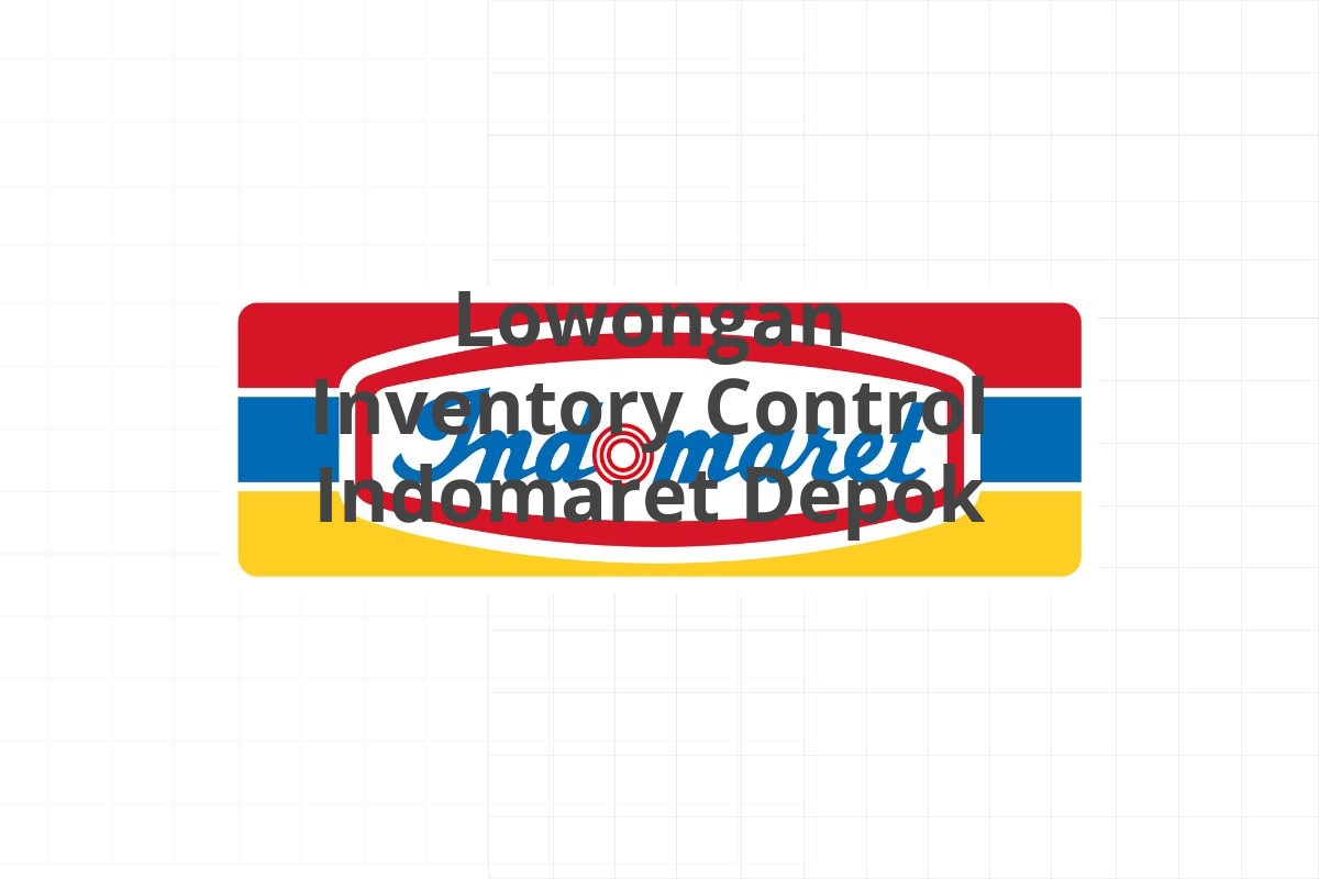 Lowongan Area Supervisor Indomaret Tangerang Selatan