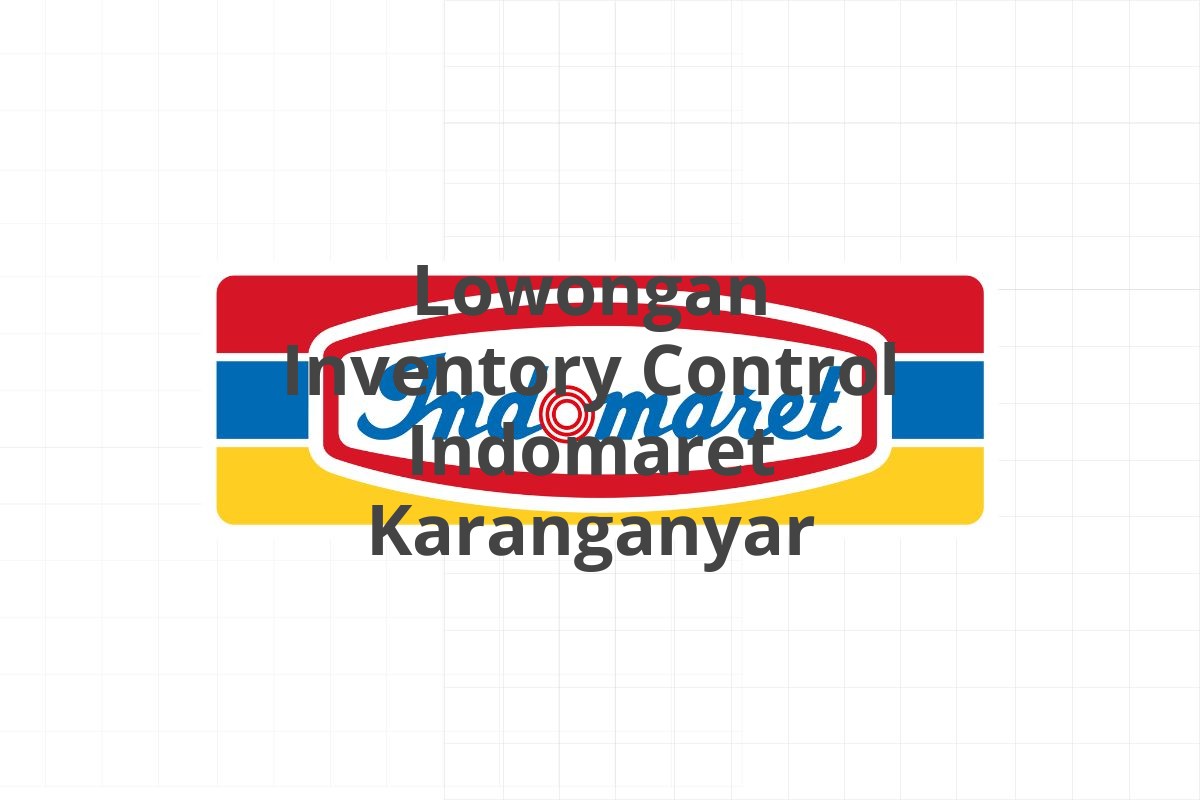 Lowongan Supervisor Trainee Area Indomaret Jember