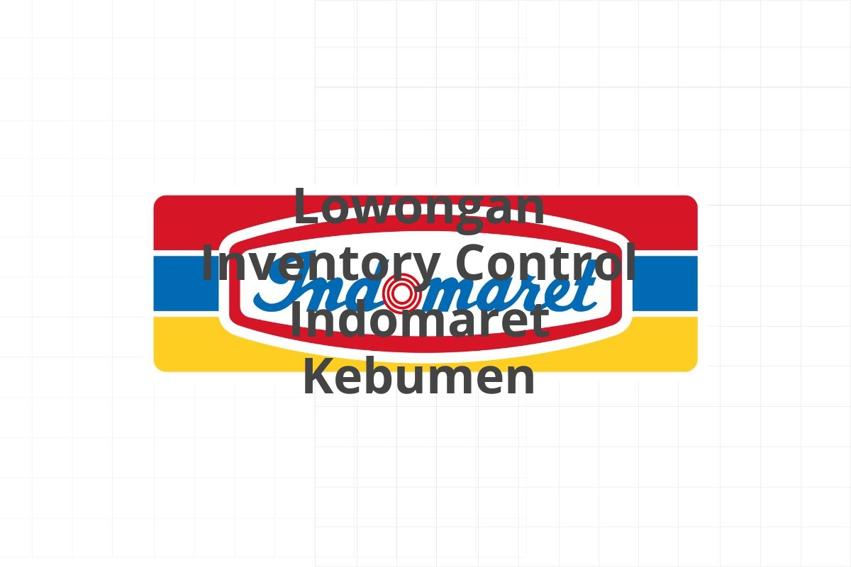 Lowongan Supervisor Trainee Area Indomaret Jambi