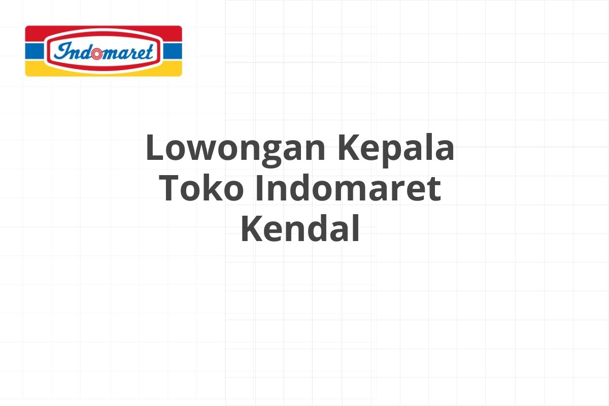 Lowongan Equipment Operator Indomaret Padang