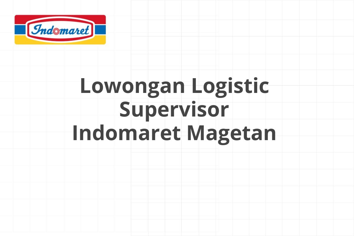 Lowongan Equipment Operator Indomaret Pangandaran