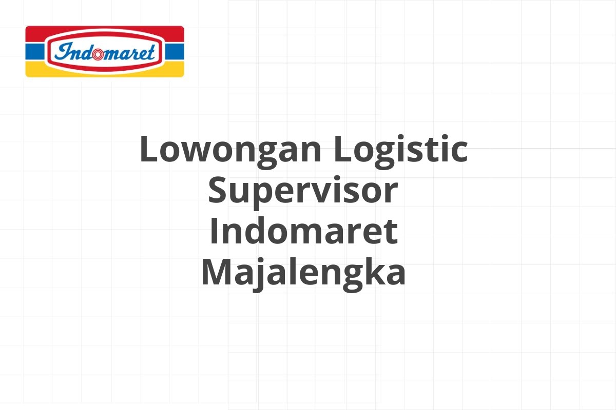 Lowongan Equipment Operator Indomaret Pasuruan