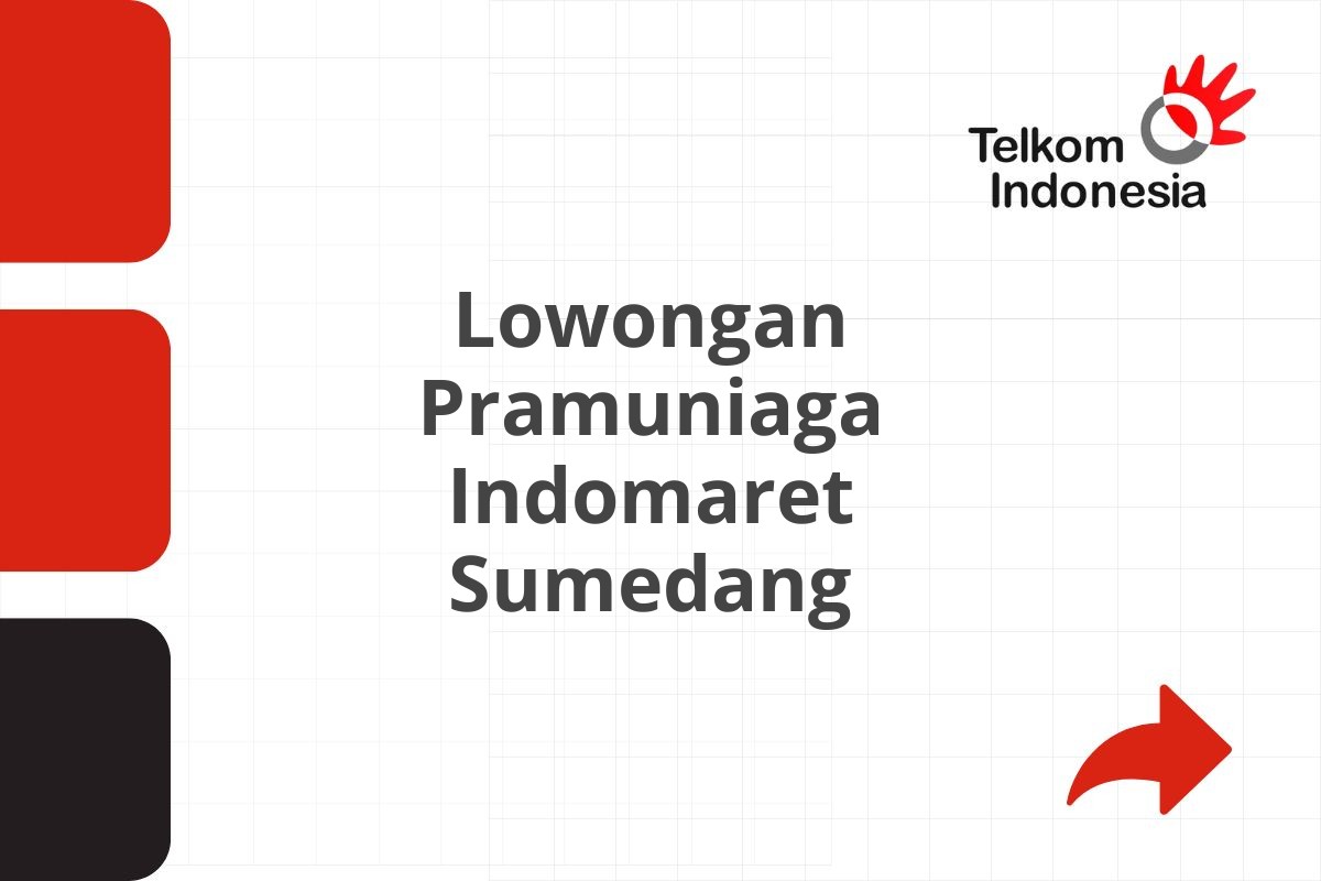 Lowongan Admin Finance Indomaret Pamekasan