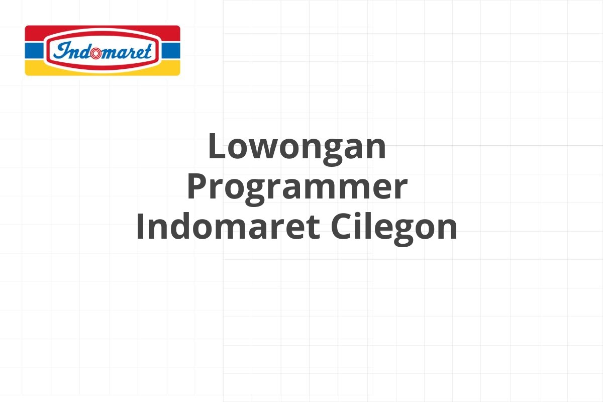 Lowongan Merchandiser Indomaret Indramayu