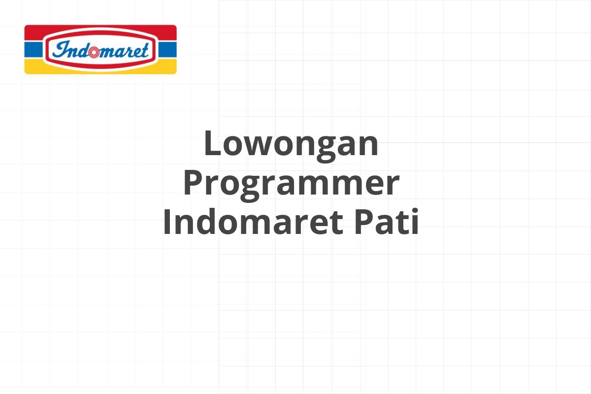 Lowongan Area Supervisor Indomaret Purbalingga