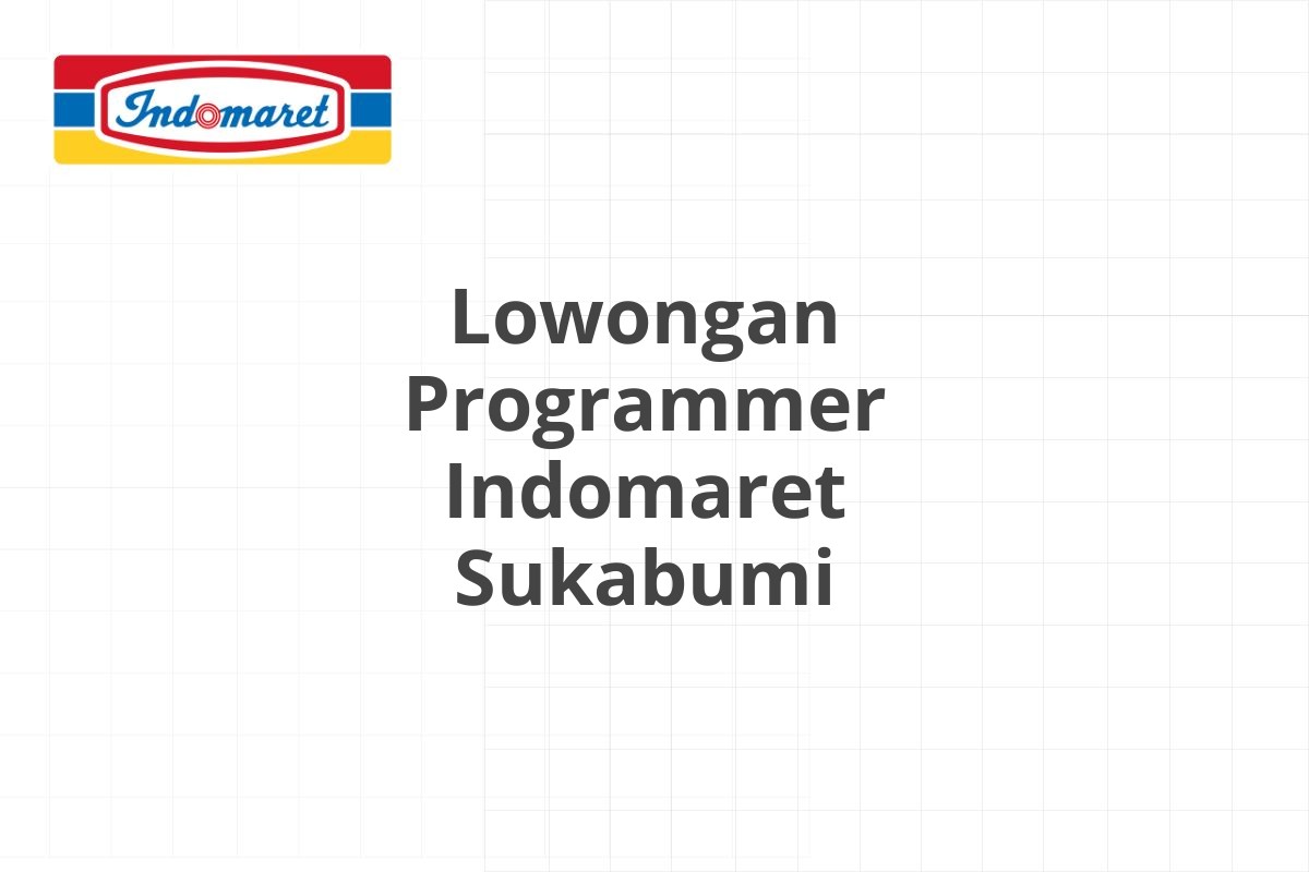 Lowongan Area Supervisor Indomaret Batam