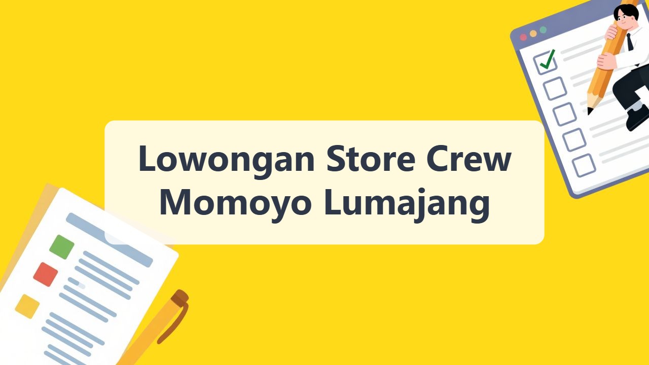 Lowongan Store Crew Momoyo Lumajang Terbaru Tahun 2026