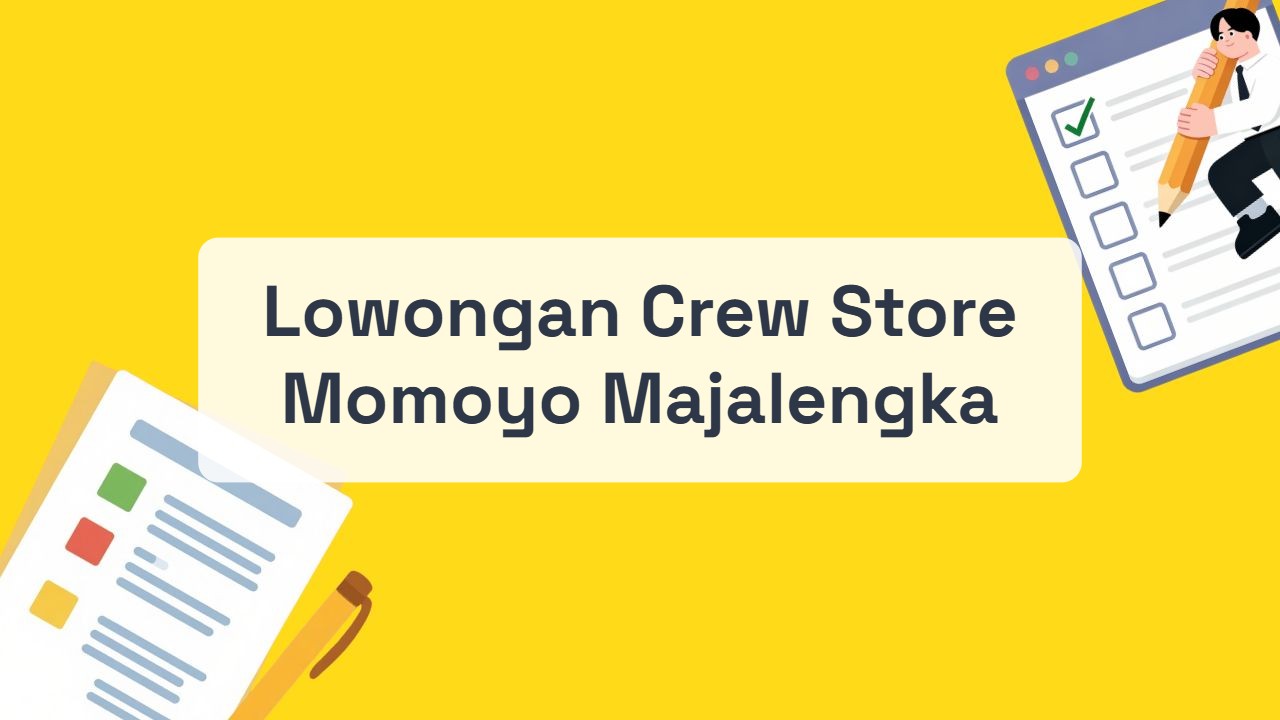 Lowongan Crew Store Momoyo Majalengka Terbaru Tahun 2026